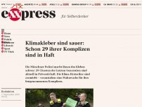 Bild zum Artikel: Klimakleber sind sauer: Schon 29 ihrer Komplizen sind in Haft