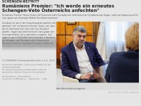 Bild zum Artikel: Rumäniens Premier: 'Ich werde ein erneutes Schengen-Veto Österreichs anfechten'