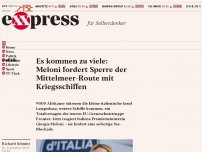 Bild zum Artikel: Es kommen zu viele: Meloni fordert Sperre der Mittelmeer-Route mit Kriegsschiffen