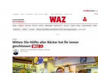 Bild zum Artikel: Bäcker: Witten: Die Hälfte aller Bäcker hat für immer geschlossen