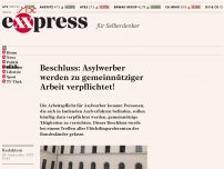Bild zum Artikel: Beschluss: Asylwerber werden zu gemeinnütziger Arbeit verpflichtet!