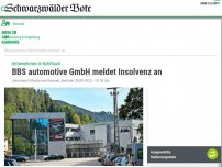 Bild zum Artikel: Unternehmen in Schiltach: BBS Automotive meldet wieder Insolvenz an