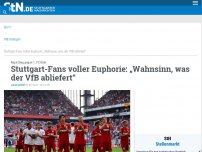 Bild zum Artikel: Nach Sieg gegen 1. FC Köln: Stuttgart-Fans voller Euphorie: „Wahnsinn, was der VfB abliefert“