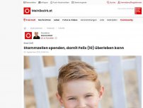 Bild zum Artikel: Stammzellen spenden, damit Felix (10) überleben kann