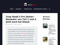 Bild zum Artikel: Tony Hawk’s Pro Skater: Remaster von Teil 1 und 2 jetzt auch bei Steam