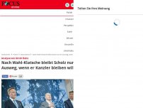 Bild zum Artikel: Analyse von Ulrich Reitz - Nach Wahl-Klatsche bleibt Scholz nur ein Ausweg, wenn er Kanzler bleiben will
