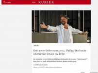 Bild zum Artikel: Nach Kündigung: Hochmair soll 'Jedermann' spielen, Carsen Regie führen