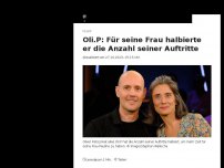 Bild zum Artikel: Oli.P: Für seine Frau halbierte er die Anzahl seiner Auftritte