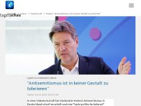 Bild zum Artikel: Habeck: 'Antisemitismus ist in keiner Gestalt zu tolerieren'