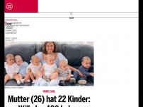 Bild zum Artikel: Mutter (26) hat 22 Kinder: Will aber 100 haben