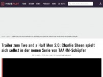 Bild zum Artikel: Trailer zum Two and a Half Men 2.0: Charlie Sheen spielt sich selbst in der neuen Serie von TAAHM-Schöpfer