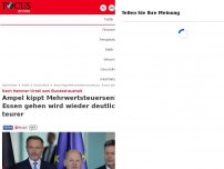 Bild zum Artikel: Nach Hammer-Urteil zum Bundeshaushalt - Ampel kippt Mehrwertsteuersenkung - Essen gehen wird wieder deutlich teurer