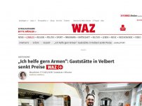 Bild zum Artikel: Gastronomie : „Ich helfe gern Armen“: Gaststätte in Velbert senkt Preise