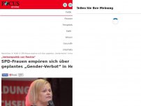 Bild zum Artikel: „Verbotspolitik von Rechts“ - SPD-Frauen empören sich über geplantes „Gender-Verbot“ in Hessen