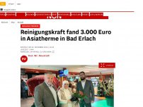 Bild zum Artikel: Ehrliche Finderin - Reinigungskraft fand 3.000 Euro in Asiatherme in Bad Erlach