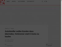 Bild zum Artikel: Autohändler wollen Kunden dazu überreden, Verbrenner statt E-Autos zu kaufen