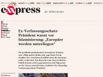 Bild zum Artikel: Ex-Verfassungsschutz-Chef warnt vor Islamisierung: „Europäer werden unterliegen“