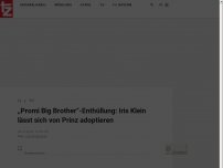 Bild zum Artikel: „Promi Big Brother“-Enthüllung: Iris Klein lässt sich von Prinz adoptieren