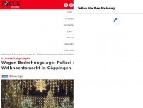 Bild zum Artikel: In Göppingen - Wegen Bombendrohung: Polizei räumt Weihnachtsmarkt