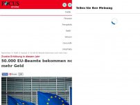 Bild zum Artikel: Zweite Erhöhung in diesem Jahr - 50.000 EU-Beamte bekommen noch mehr Geld