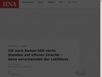 Bild zum Artikel: ICE nach Kassel hält sechs Stunden auf offener Strecke – dann verschwindet der Lokführer