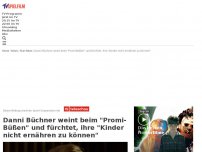 Bild zum Artikel: Danni Büchner weint beim 'Promi-Büßen'