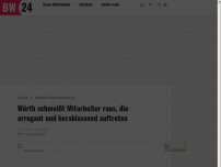 Bild zum Artikel: Würth schmeißt arrogante und herablassende Mitarbeiter raus