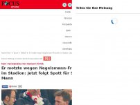 Bild zum Artikel: Nach Schelte von Sky-Experte - Ärger um Nagelsmann-Freundin auf Tribüne, Völler und Calmund mischen sich ein