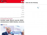 Bild zum Artikel: Schwächelnde Weltwirtschaft - Insider sagt, Bosch werde 2024 mindestens 1500 Stellen streichen