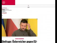 Bild zum Artikel: Umfrage: Österreicher gegen EU-Beitritt der Ukraine