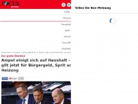 Bild zum Artikel: Der große Überblick - Ampel einigt sich auf Haushalt - das gilt jetzt für Bürgergeld, Auto und Heizung