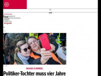 Bild zum Artikel: Politiker-Tochter muss vier Jahre ins Gefängnis