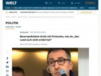 Bild zum Artikel: Bauernpräsident droht mit Protesten, wie sie „das Land noch nicht erlebt hat“