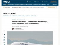 Bild zum Artikel: Höhere Ticketsteuer – „Dann müssen wir überlegen, ob wir bestimmte Flüge noch anbieten“