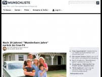 Bild zum Artikel: Nach 20 Jahren! 'Wunderbare Jahre' zurück im Free-TV