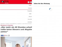 Bild zum Artikel: Klartexter im Interview - „Wer mehr als 40 Stunden arbeitet, sollte keine Steuern und Abgaben zahlen”