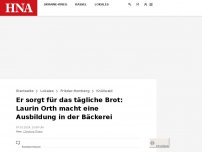 Bild zum Artikel: Er sorgt für das tägliche Brot: Laurin Orth macht eine Ausbildung in der Bäckerei