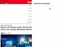 Bild zum Artikel: Verkehrschaos droht - Bauern-Proteste legen Deutschland lahm: Der große Blockade-Überblick