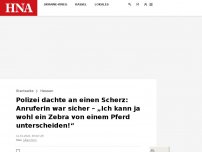 Bild zum Artikel: Polizei dachte an einen Scherz: Anruferin war sicher – „Ich kann ja wohl ein Zebra von einem Pferd unterscheiden!“