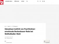 Bild zum Artikel: Gänsehaut-Auftritt von Paul Breitner: emotionale Beckenbauer-Rede bei Weltfußballer-Wahl