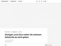 Bild zum Artikel: Genügen 3.000 Euro netto? Ab welchem Gehalt Sie als reich gelten