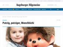 Bild zum Artikel: Putzig, putziger, Monchhichi