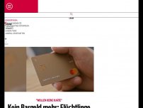 Bild zum Artikel: Kein Bargeld mehr: Flüchtlinge reisen wegen Bezahlkarte ab