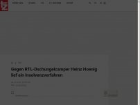 Bild zum Artikel: Gegen RTL-Dschungelcamper Heinz Hoenig lief ein Insolvenzverfahren