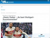 Bild zum Artikel: Netzreaktionen zu VfB gegen RB Leipzig: „Deniz Undav – du hast Stuttgart-Ausreiseverbot“
