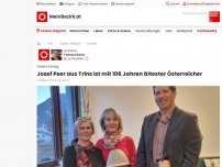 Bild zum Artikel: Josef Peer aus Trins ist mit 106 Jahren ältester Österreicher