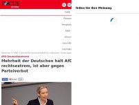 Bild zum Artikel: ARD-Deutschlandtrend - Mehrheit der Deutschen hält AfD für rechtsextrem, ist aber gegen Parteiverbot