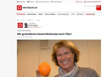 Bild zum Artikel: Wir gratulieren Hansi Hinterseer zum 70er!