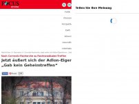 Bild zum Artikel: Nach Correctiv-Recherche zu Rechtsradikalen-Treffen - Jetzt wehrt sich Adlon-Eigentümer: „Gab kein Geheimtreffen“