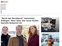 Bild zum Artikel: Was über den 'Nord bei Nordwest'-Ableger bekannt ist